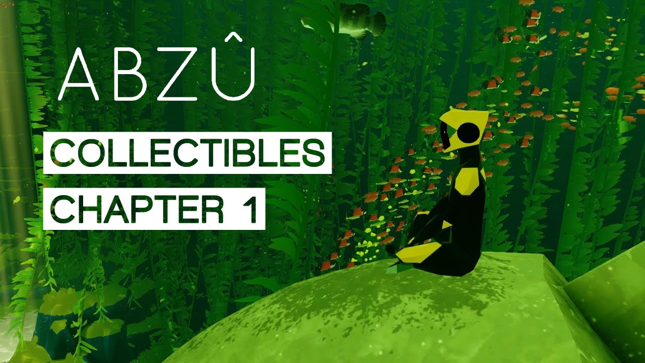 ABZU - All Collectibles - Chapter 1