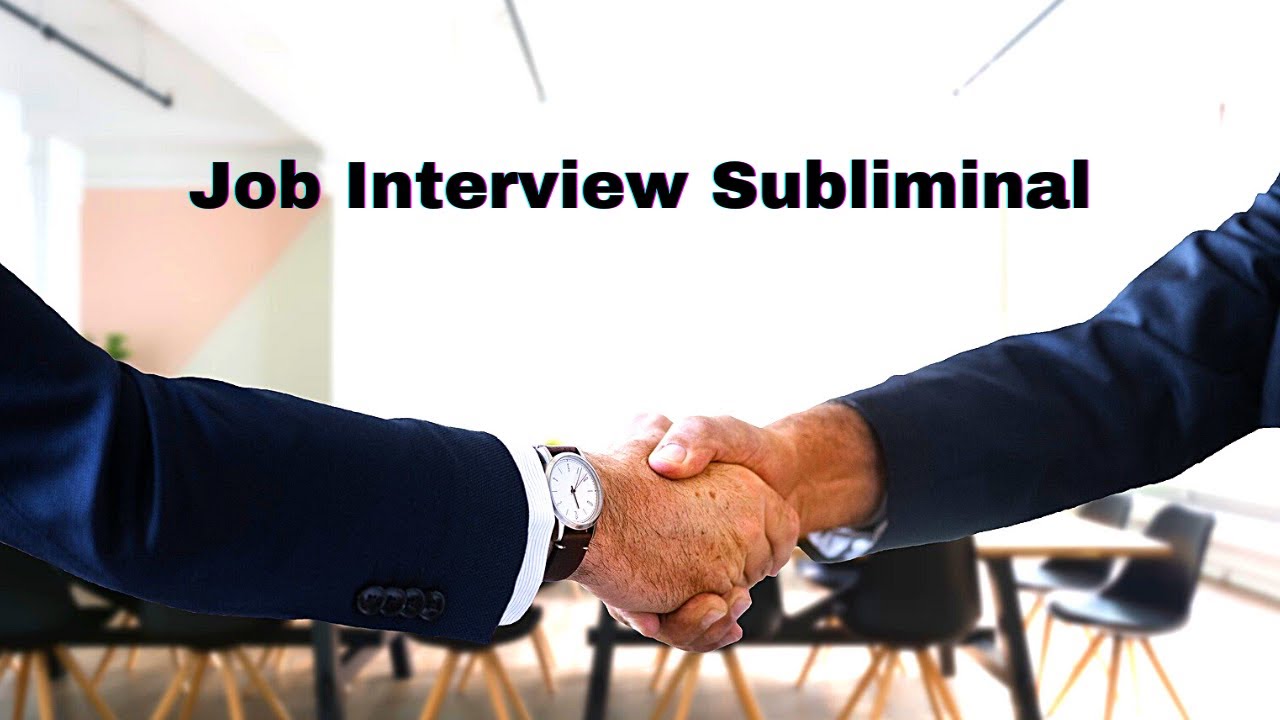 Pass any Job Interview Subliminal