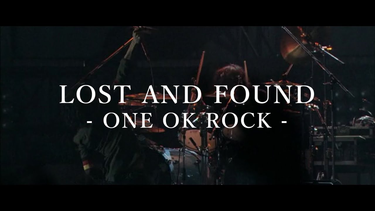 【Lyrics】 ONE OK ROCK - LOST AND FOUND 和訳、カタカナ付き