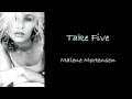 Malene Mortensen - Take Five