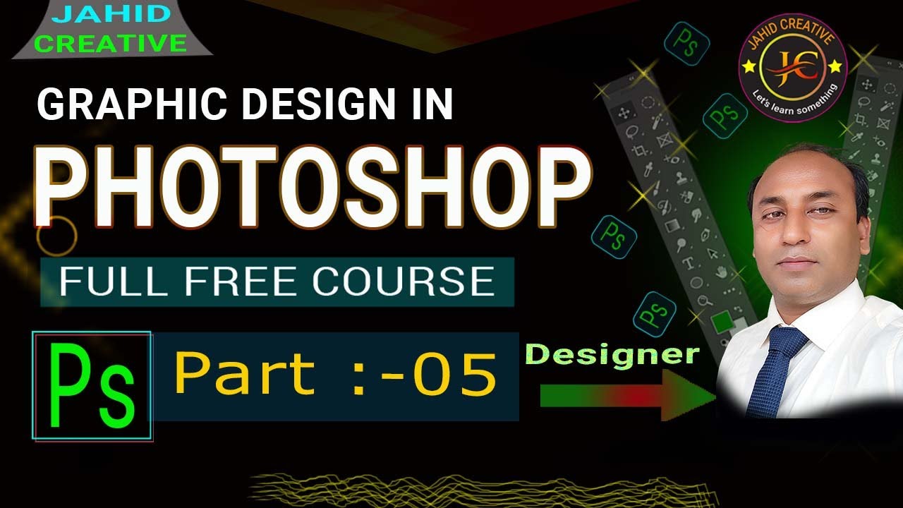 Photoshop Full Course & Graphic Design Bangla Part-06 || JAHID CREATIVE ||   12 Jan  2026