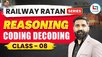 Railway Ratan Series | Railway Reasoning | Coding & Decoding | #8 | Coding & Decoding By Arun Sir