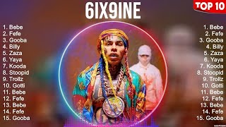 6ix9ine Greatest Hits 2023   Pop Music Mix   Top 10 Hits Of All Time