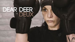 DEAR DEER : Deux (feat. Barbi Rooza)