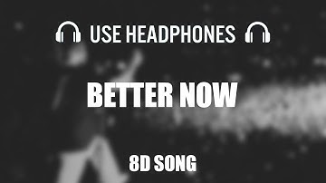 Thumbnail of Post Malone - Better Now | 8D AUDIO