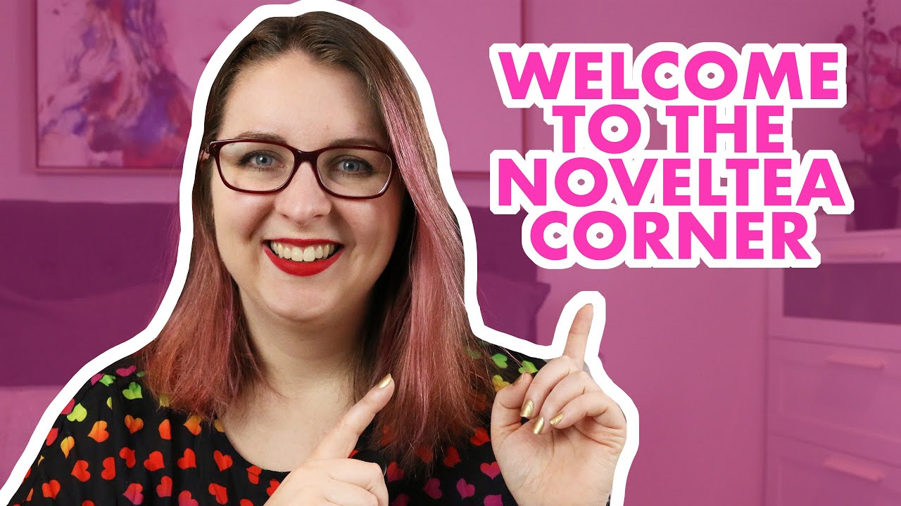 Welcome to the Noveltea Corner