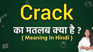 Crack Meaning In Hindi Crack Ka Matlab Kya Hota Hai Word Meaning