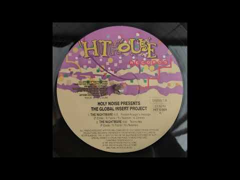 Holy Noise — Holy Noise Presents The Global Insert Project - The Nightmare (Freddie Kruegers Message)