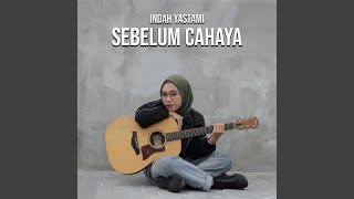 Download Lagu Sebelum Cahaya Download Lagu Sebelum Cahaya