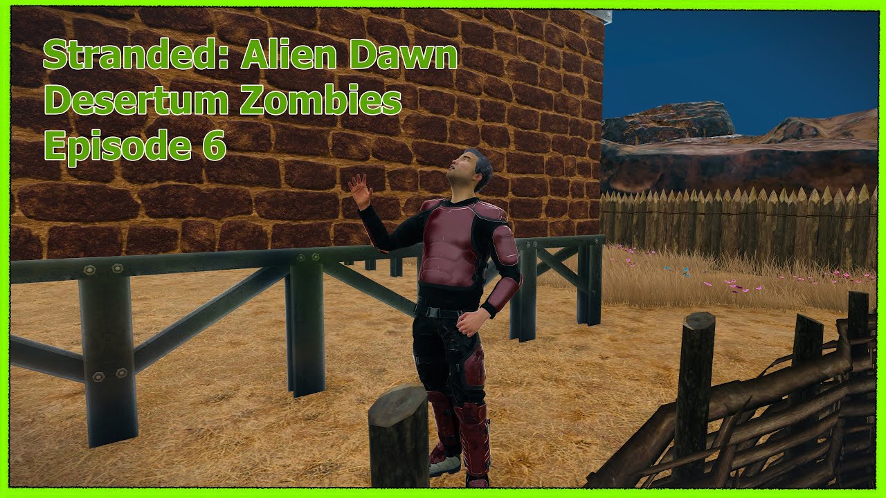 Stranded Alien Dawn: Zombies Episode 6