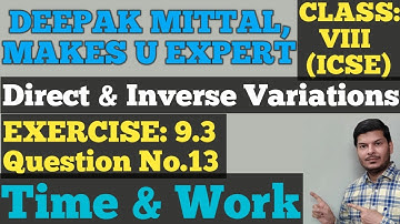 Class VIII ICSE, EX: 9.3 Q.NO.13