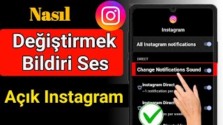 Instagram Bildirim Sesi Nasıl Değiştirilir || Instagram Bildirim Zil Sesi Sesini Değiştirme