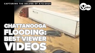 WATCH: Our best viewer videos of the August 12th Chattanooga floods