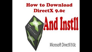 How to download and install directx9.0c junaid game zone