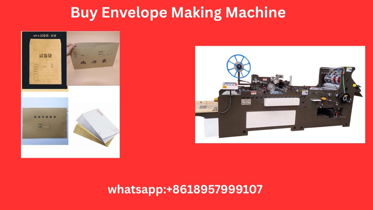 China Machinery | Envelope Making Machine | WhatsApp: +86 189 5799 9107 