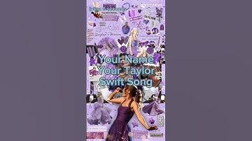 your name your taylor swift song pt. 31 ✨ #music #foryou #taylorswift #shorts #13 #emma #wefil