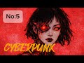 NO:5 Cyberpunk Techno | Feels Like It’s Inside Your Head To Music
