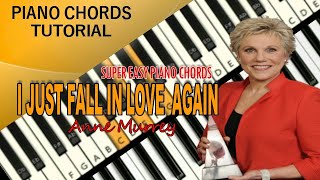 I just Fall In Love Again - Anne Murrey - Piano Chords Tutorial