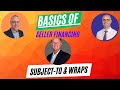 How to Basics of Subject-to Seller Financing Full Video W/ Attorney Alan Ceshker