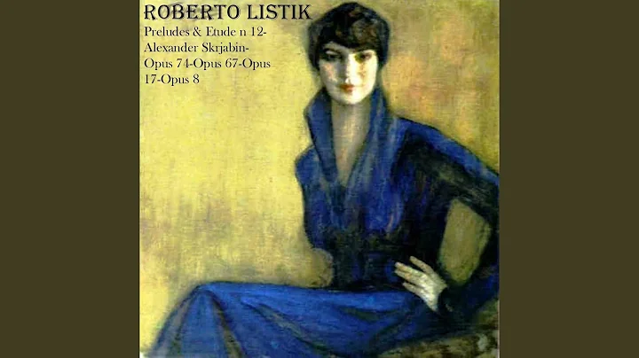 7 Preludes, Op. 17: No. 3 in D-Flat Major, Andante