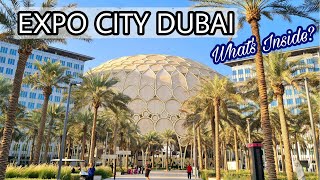 EXPO CITY DUBAI || Expo City Full Tour