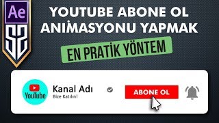 Youtube Abone Ol Animasyonu Nasıl Yapılır - After Effects Dersleri