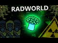 A Truely Rad Experience?!?! - Rimworld