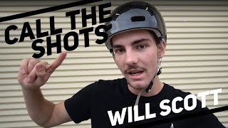 video thumbnail for: WILL SCOTT | CALL THE SHOTS