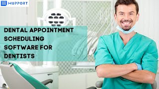Dental Appointment Scheduling Software For Dentists