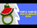 Passo a passo: Porta pano de prato em formato de melancia (Linha de seda)