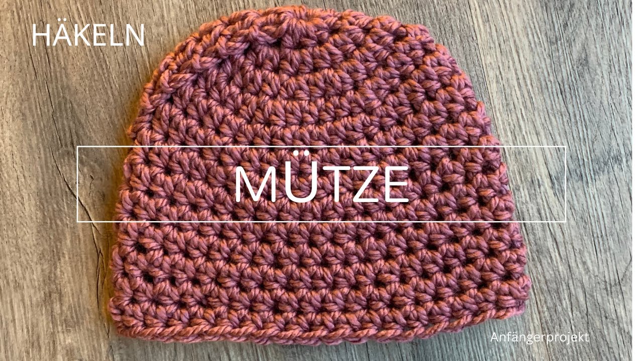 Mütze häkeln in Runden - super einfach
