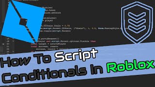 How To Script In Roblox Studio Video | Part 5 Conditional | BlueBoltTutorials