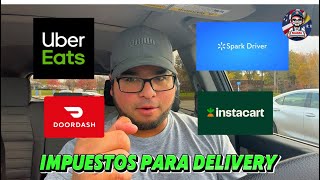 Taxes for DoorDash, Uber Eats, and Spark Driver deliveries