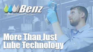 Benz: More Than Just Lube Technology