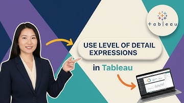 How to USE LEVEL OF DETAIL EXPRESSIONS in Tableau (Step by Step) 2025