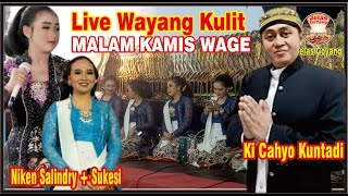 LIVE WAYANG KULIT MALAM KAMIS WAGE KI CAHYO KUNTADI DAN NIKEN SALINDRY#jelasgoyang
