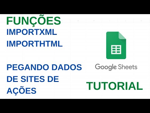 IMPORTXML (XPATH) E IMPORTHTML - INVESTING E INFOMONEY - PEGAR DADOS DE AÇÕES - GOOGLE PLANILHAS
