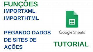 Importxml Xpath E Importhtml - Investing E Infomoney - Pegar Dados De Ações - Google Planilhas