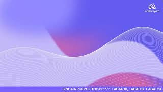SINO NA PUKPOK???? TODAY NA LUMAGATOK!!!