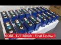 GOBEL EVE 280Ah V3 - Podsumowanie Testu Ogniw #gobel #lfp #powerwall