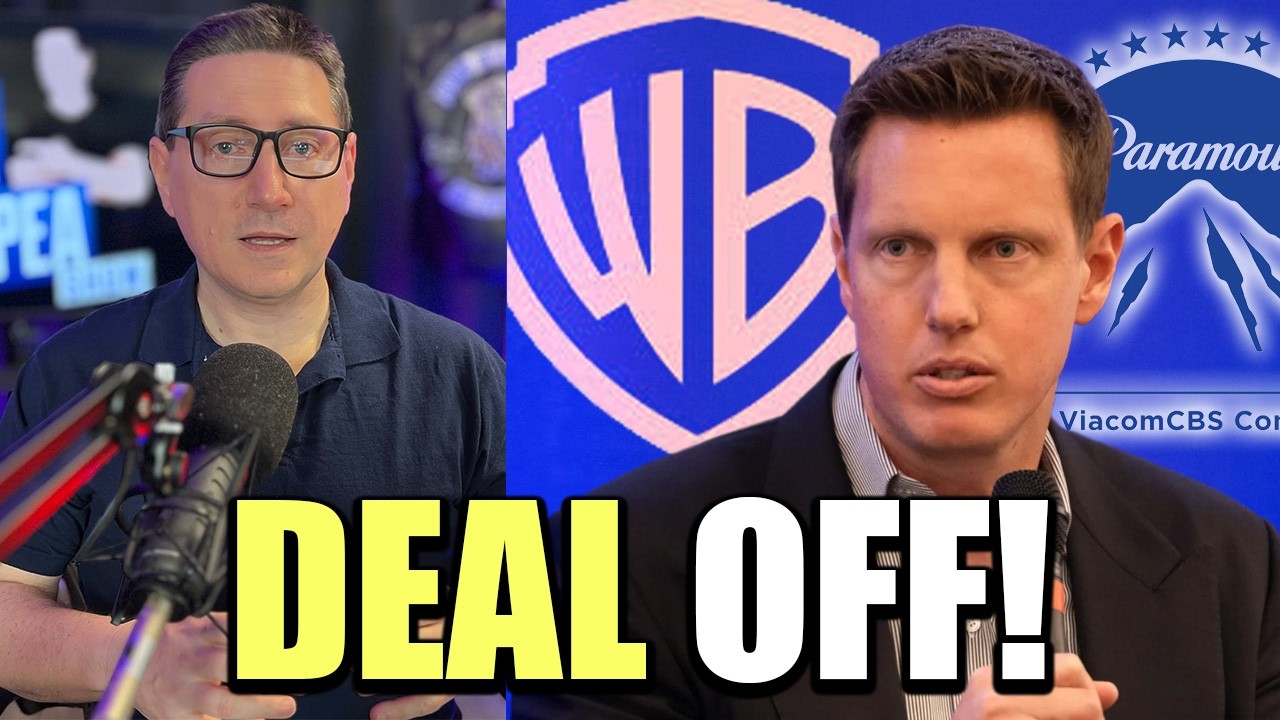 Deal Off! - 5 Ways The Paramount/Warner Bros $110 Billion Deal Falls Apart