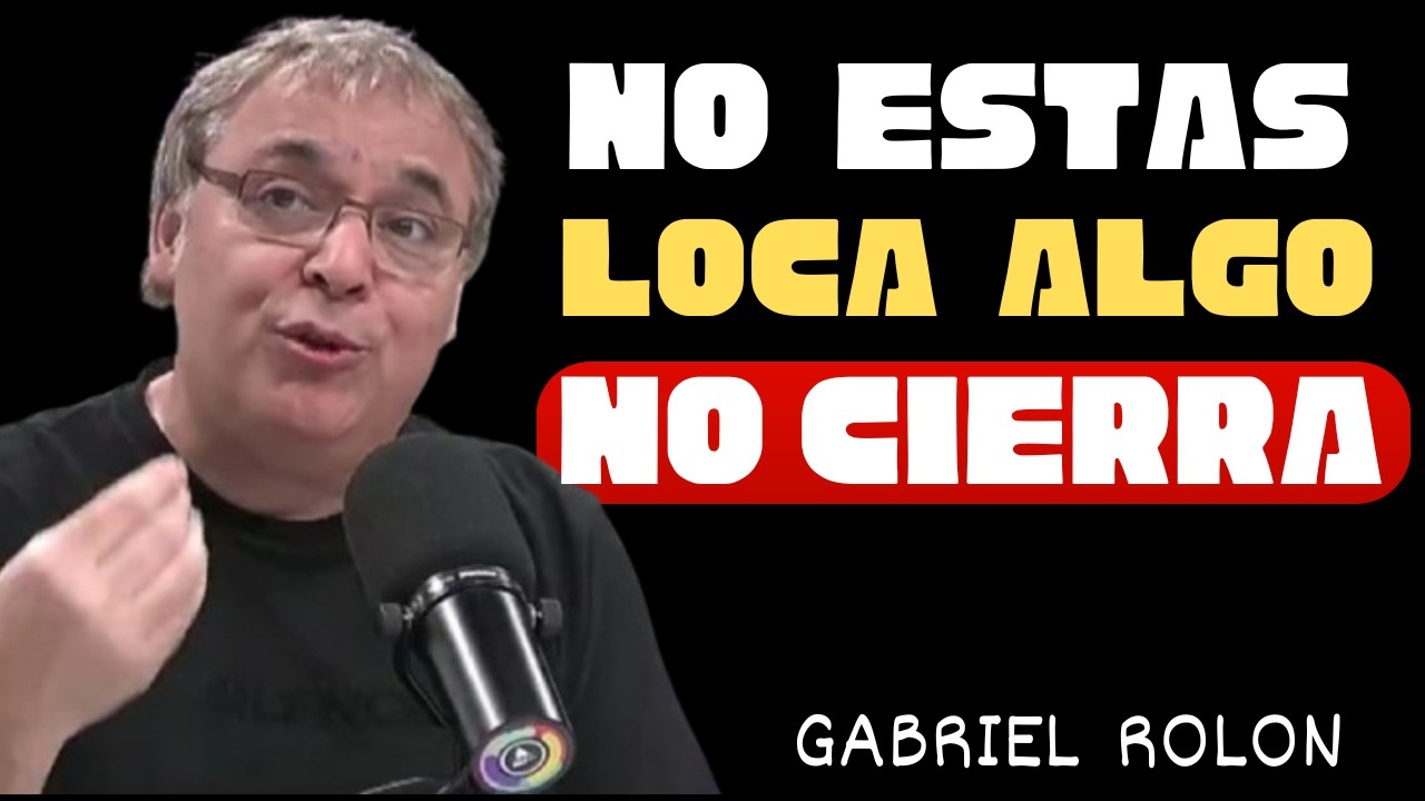 Gabriel Rolón: No Estás Loca, Confía en tu Intuición