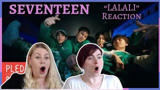 SEVENTEEN: "LALALI" Reaction