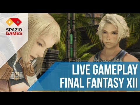 Final Fantasy XII the Zodiac Age, live su Spaziogames.it - Final Fantasy XII the Zodiac Age, live su Spaziogames.it