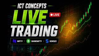🔴 LIVE | NIFTY| ICT CONCEPTS | LIQUIDITY + FVG