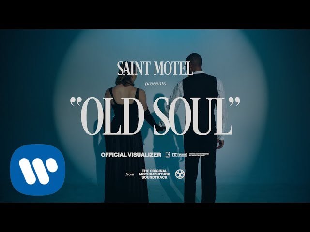 SAINT MOTEL - Old Soul (Official Visualizer) class=