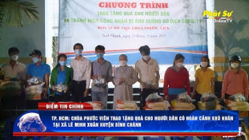 CHÙA PHƯỚC VIÊN TRAO TẶNG QUÀ CHO NGƯỜI DÂN CÓ HOÀN CẢNH KHÓ KHĂN TẠI XÃ LÊ MINH XUÂN H.BÌNH CHÁNH