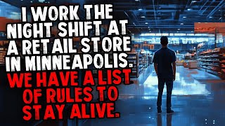 I Work the Night Shift at a Retail Store in Minneapolis. We Have a List of Rules to Stay Alive.