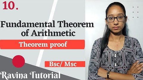 10. Fundamental Theorem of Arithmetic | Number Theory | Ravina Tutorial | in Hindi