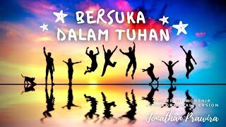 Video thumbnail of "BERSUKA DALAM TUHAN (audio original) - Franky S, Sidney M, Viona P | karya Ps Jonathan Prawira"